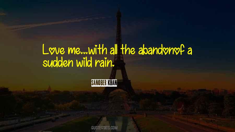 Abandon Love Quotes #342569