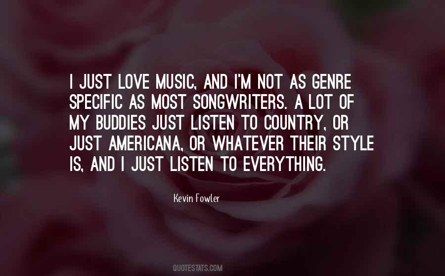 Love Their Country Quotes #1536752