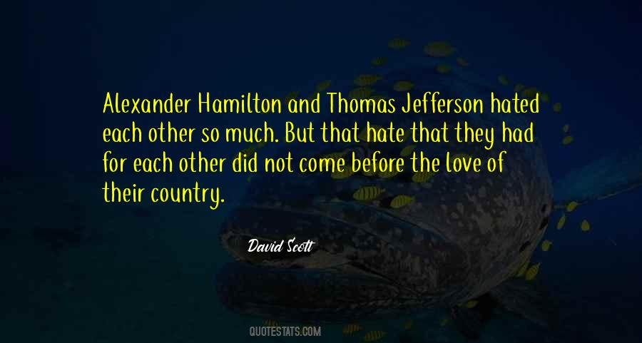 Love Their Country Quotes #774049