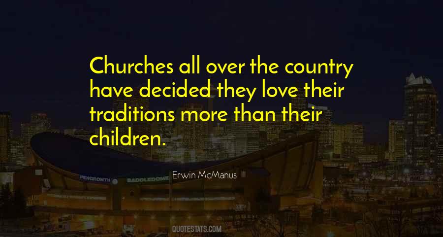 Love Their Country Quotes #915013