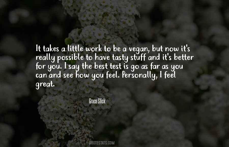 I Feel Better Now Quotes #1479406
