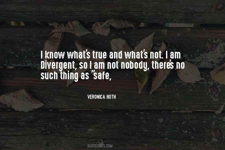 I Am Divergent Quotes #766144