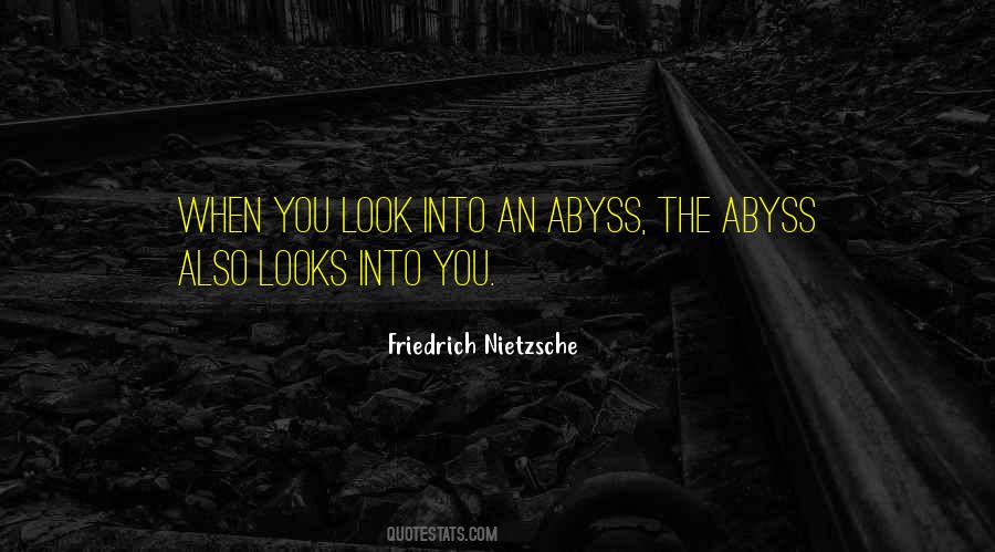 Quotes About Nietzsche Abyss #1275167