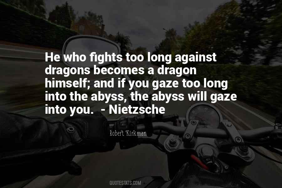 Quotes About Nietzsche Abyss #1588242