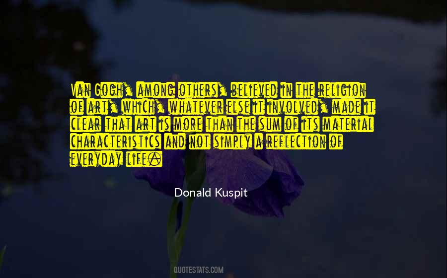 Art Is A Reflection Quotes #1613295