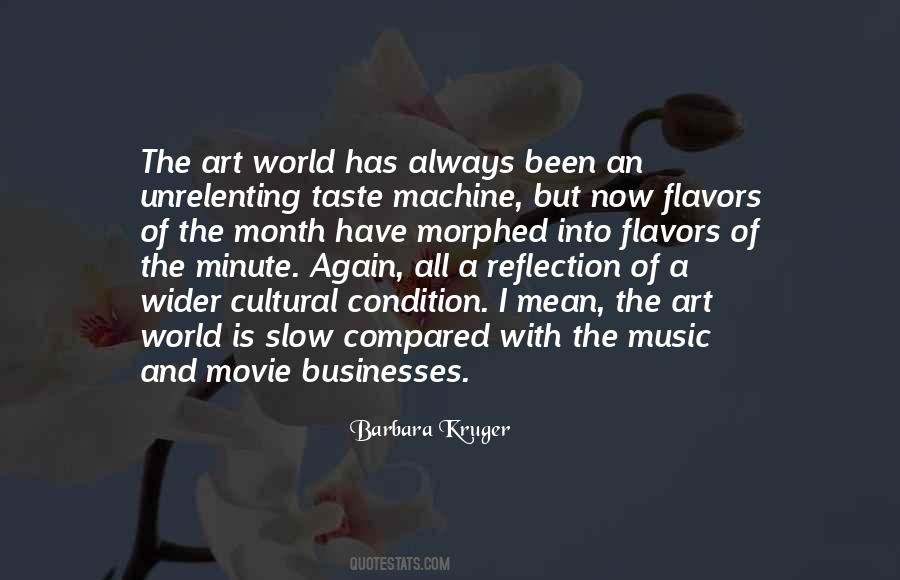 Art Is A Reflection Quotes #528198