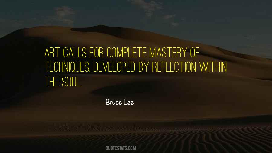 Art Is A Reflection Quotes #58495