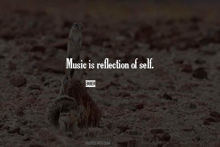 Art Is A Reflection Quotes #947308