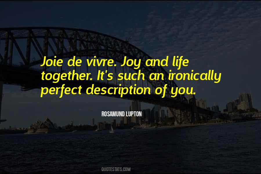 Life S Joy Quotes #128638