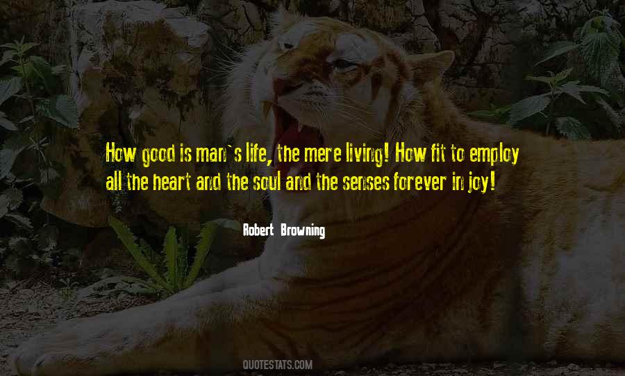 Life S Joy Quotes #131458