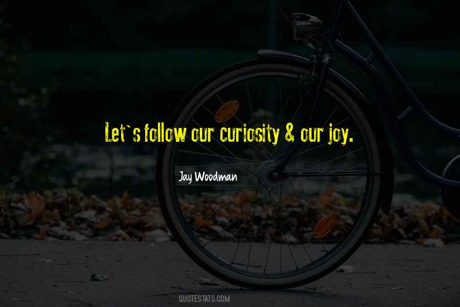 Life S Joy Quotes #370952