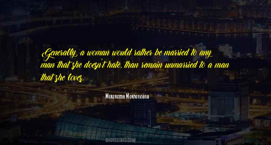 Man Loves Woman Quotes #1077842