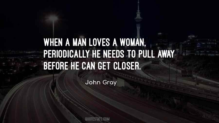 Man Loves Woman Quotes #1299979