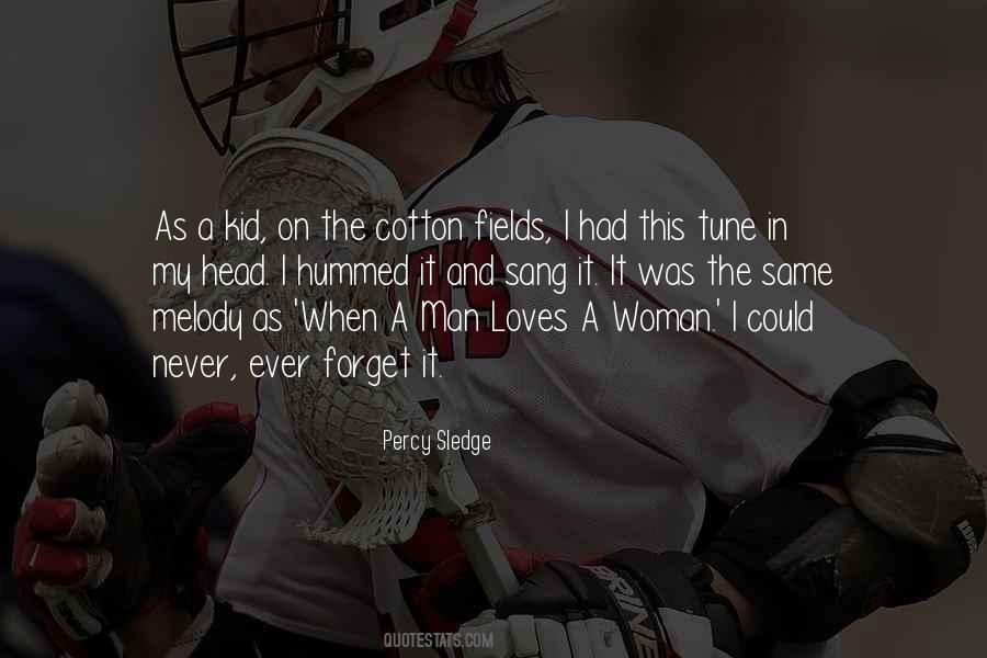 Man Loves Woman Quotes #140357