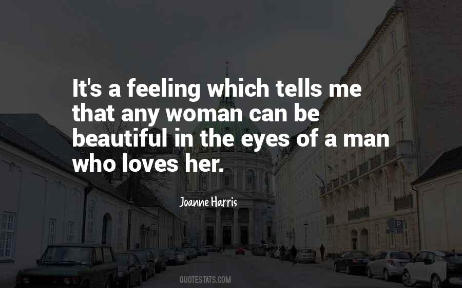 Man Loves Woman Quotes #195349