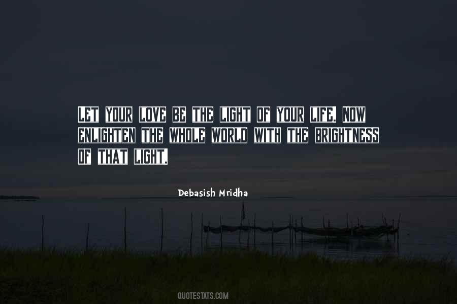 Enlighten The Wholde World Quotes #1527477