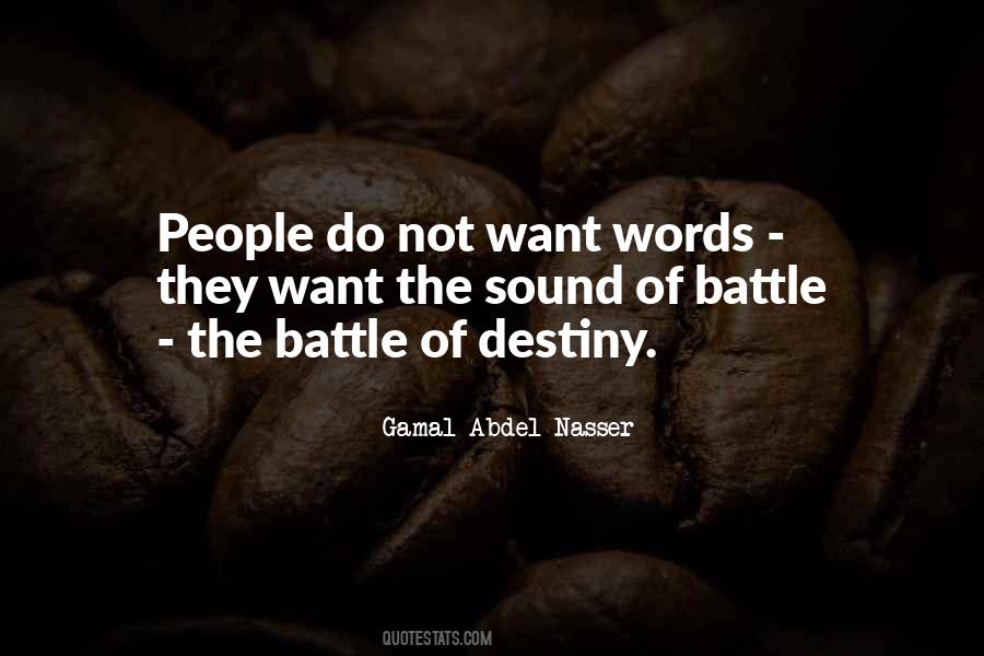 Abdel Nasser Quotes #675589
