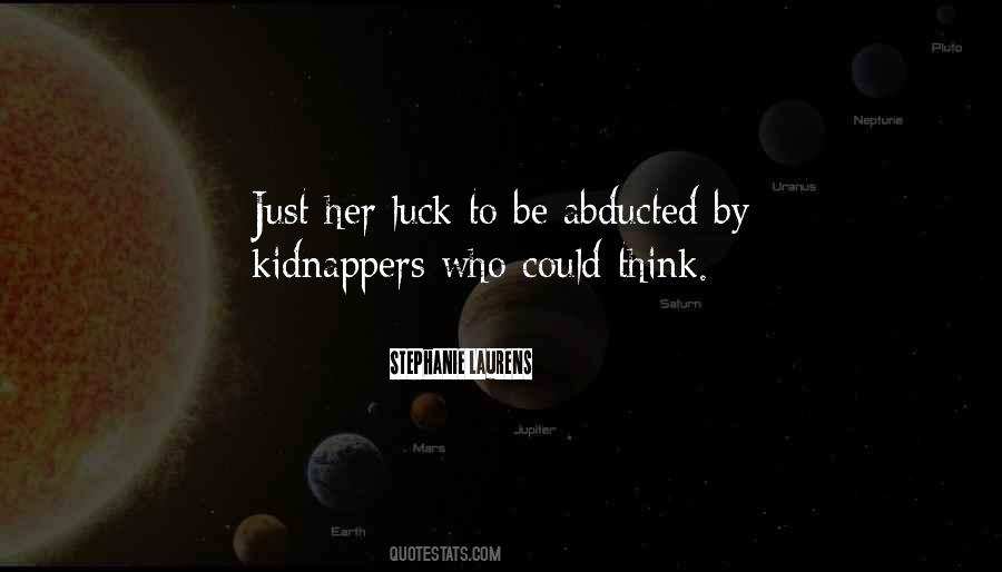 Abducted Quotes #1847638