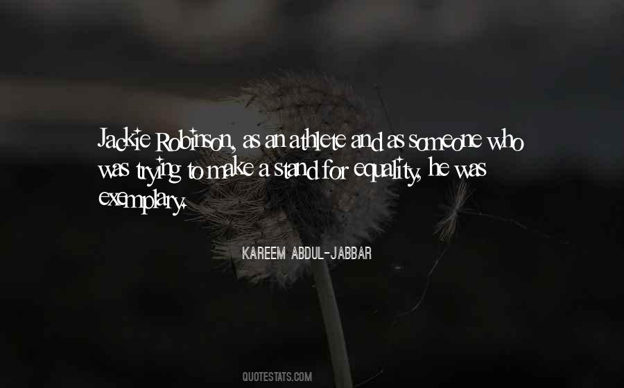 Abdul Jabbar Quotes #221180