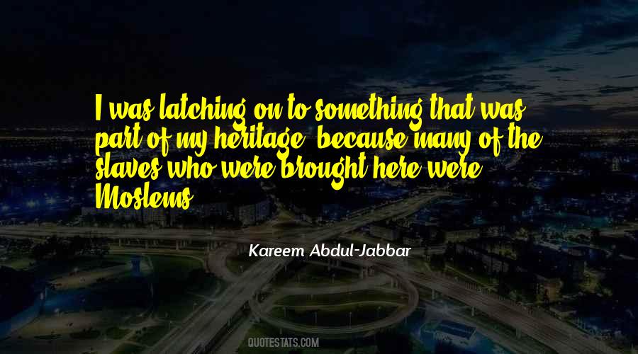 Abdul Jabbar Quotes #922263