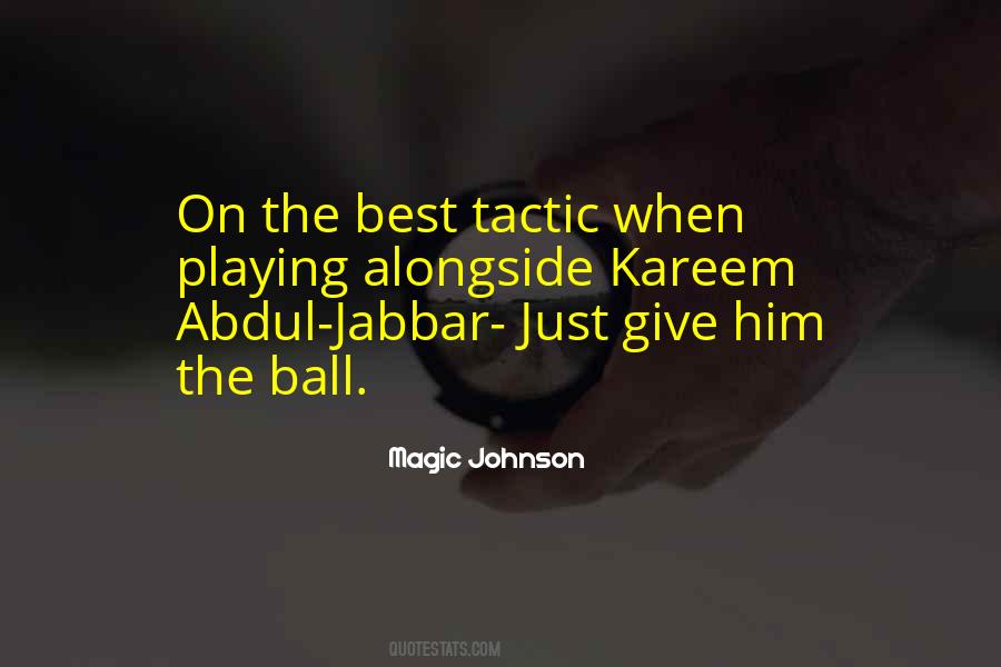 Abdul Jabbar Quotes #940515