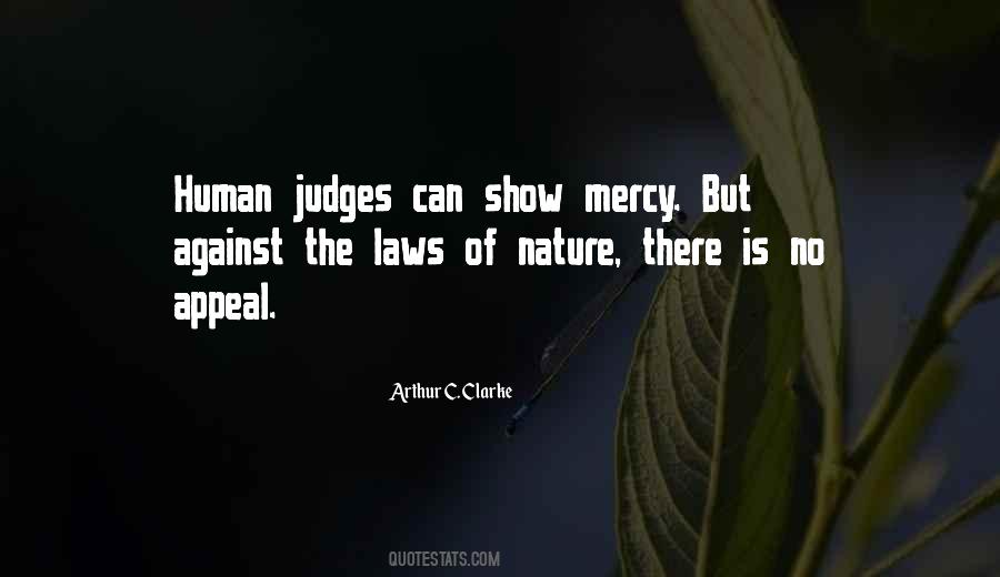 Laws Of Human Nature Quotes #1145542