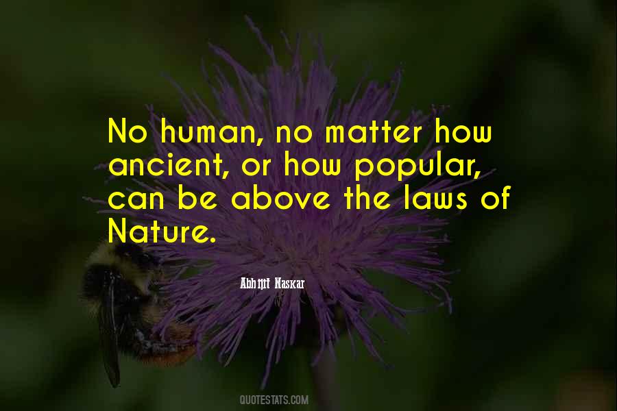 Laws Of Human Nature Quotes #599193