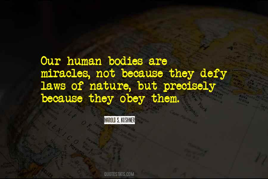 Laws Of Human Nature Quotes #776345