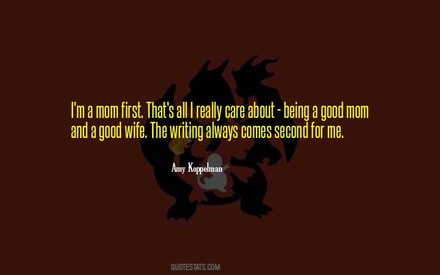 Always Second Quotes #213114