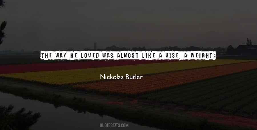 Quotes About Nickolas #1497284