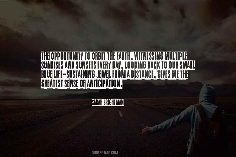 Distance The Earth Quotes #1878339