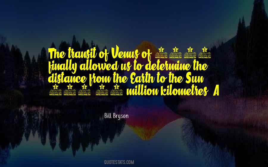 Distance The Earth Quotes #445904