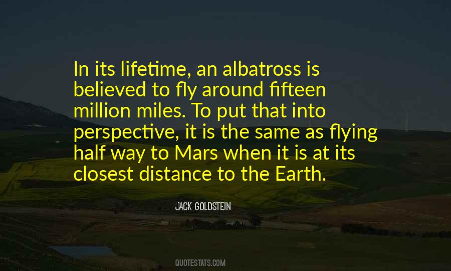 Distance The Earth Quotes #464186
