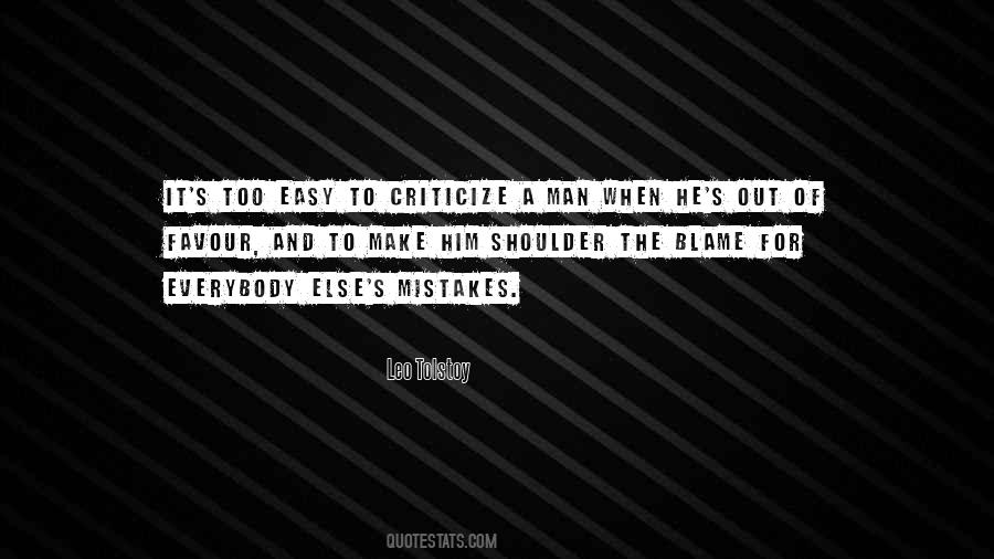 Easy To Blame Others Quotes #1094891