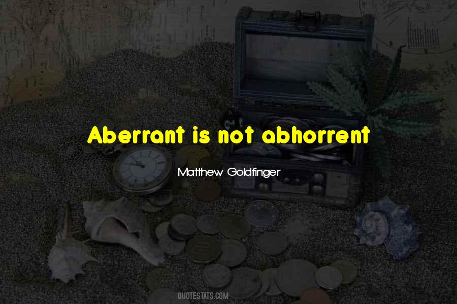 Abhorrent Quotes #1678321