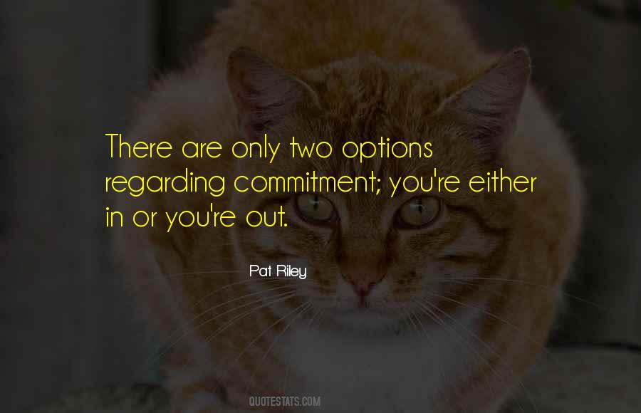 Two Options Quotes #1539335