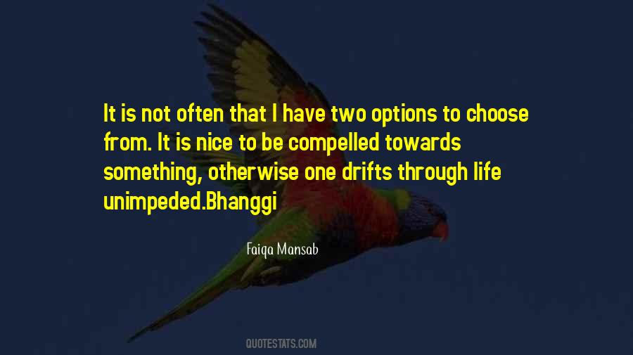 Two Options Quotes #226279