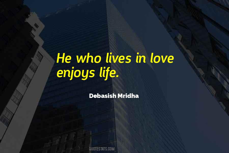 Lives In Love Quotes #687374
