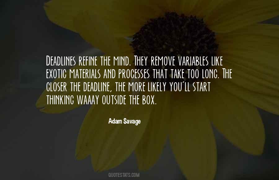 Quotes About Thinking Too Long #207454