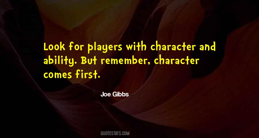 Ability And Character Quotes #1537956