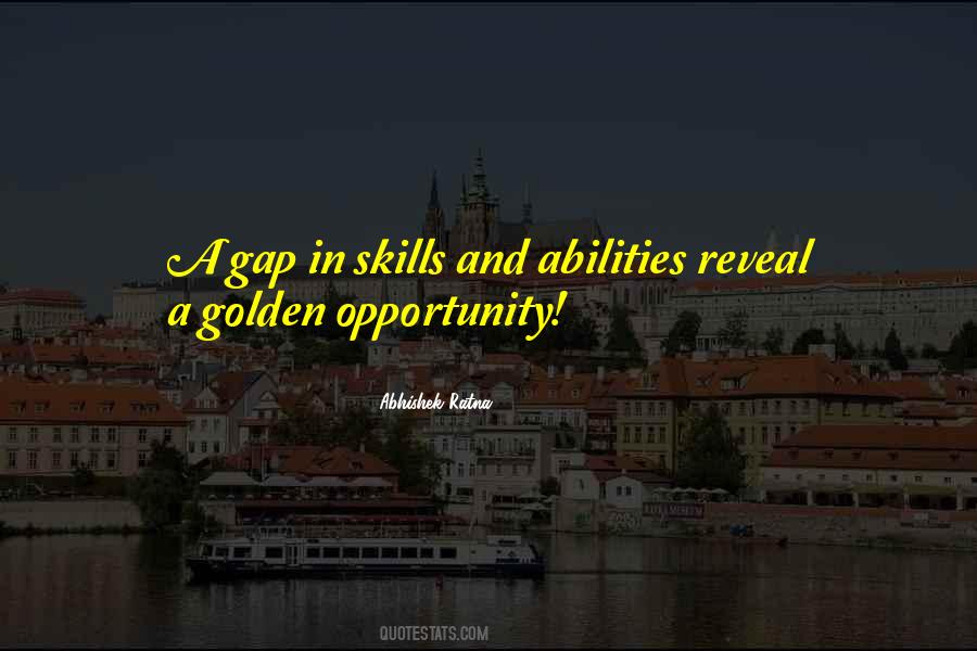 Ability And Opportunity Quotes #871291