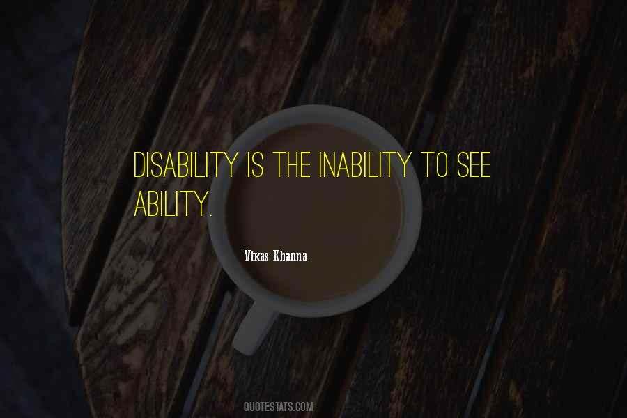 Ability Vs Disability Quotes #1597987