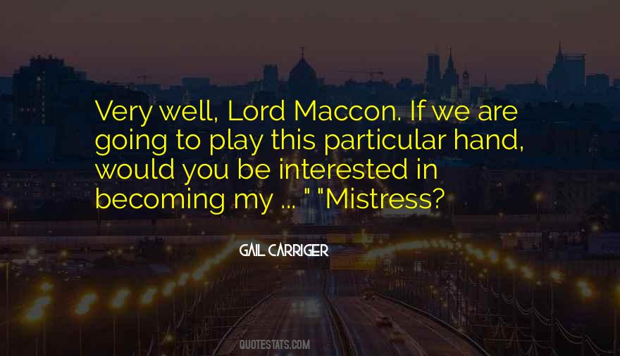 Lord Maccon Quotes #1860084
