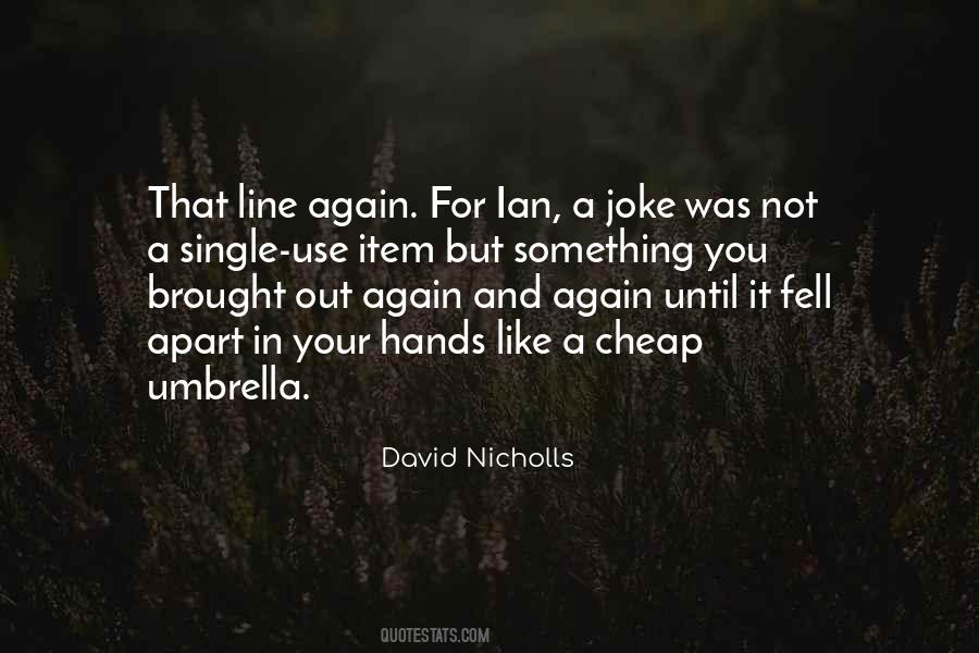 Quotes About Nicholls #256013