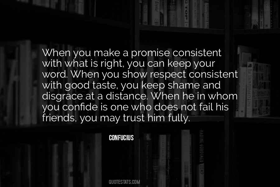 Friends You Can Trust Quotes #1753713