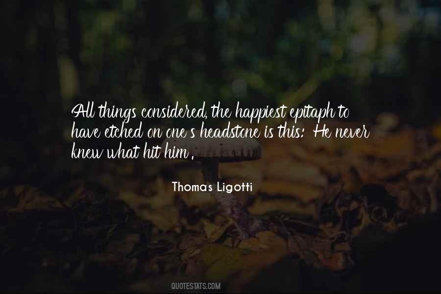 Ignorance Happiness Quotes #1214789