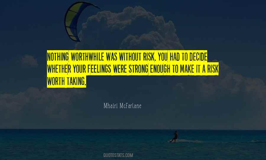 Without Risk Quotes #1572820