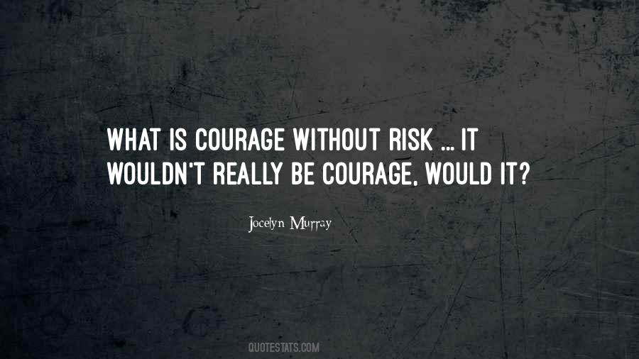 Without Risk Quotes #1733069