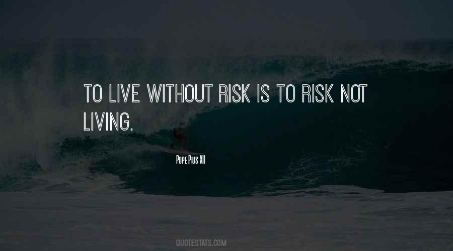 Without Risk Quotes #841521