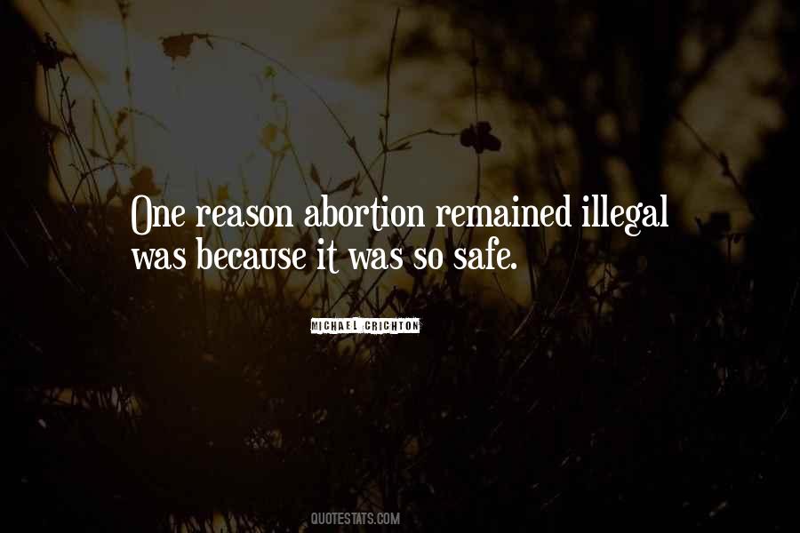 Abortion Illegal Quotes #1017376